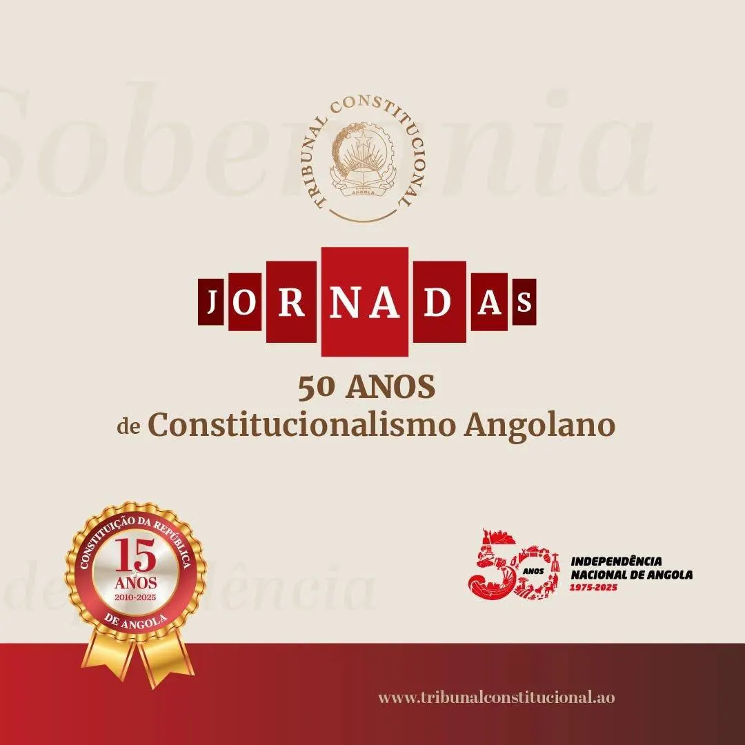 Fotografia: Tribunal Constitucional promove Jornadas do Constitucionalismo Angolano em alusão aos anos da Independência Nacional